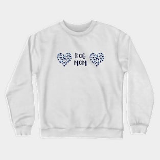 Blue Dog Hearts Dog mom Crewneck Sweatshirt